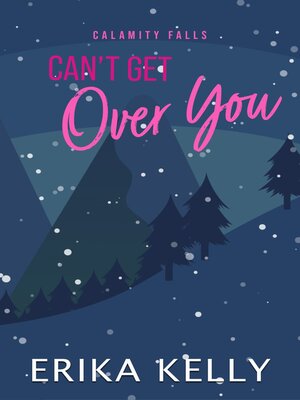 cover image of Can't Get Over You